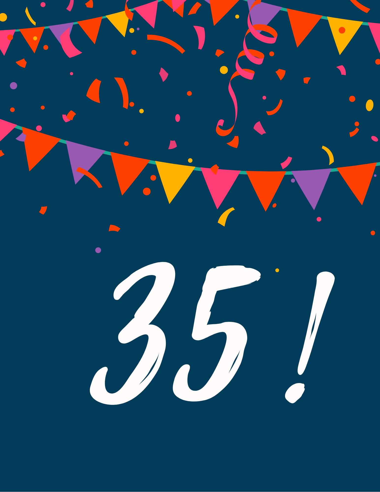 Graphic. Bunting and confetti. Text reads 35!.