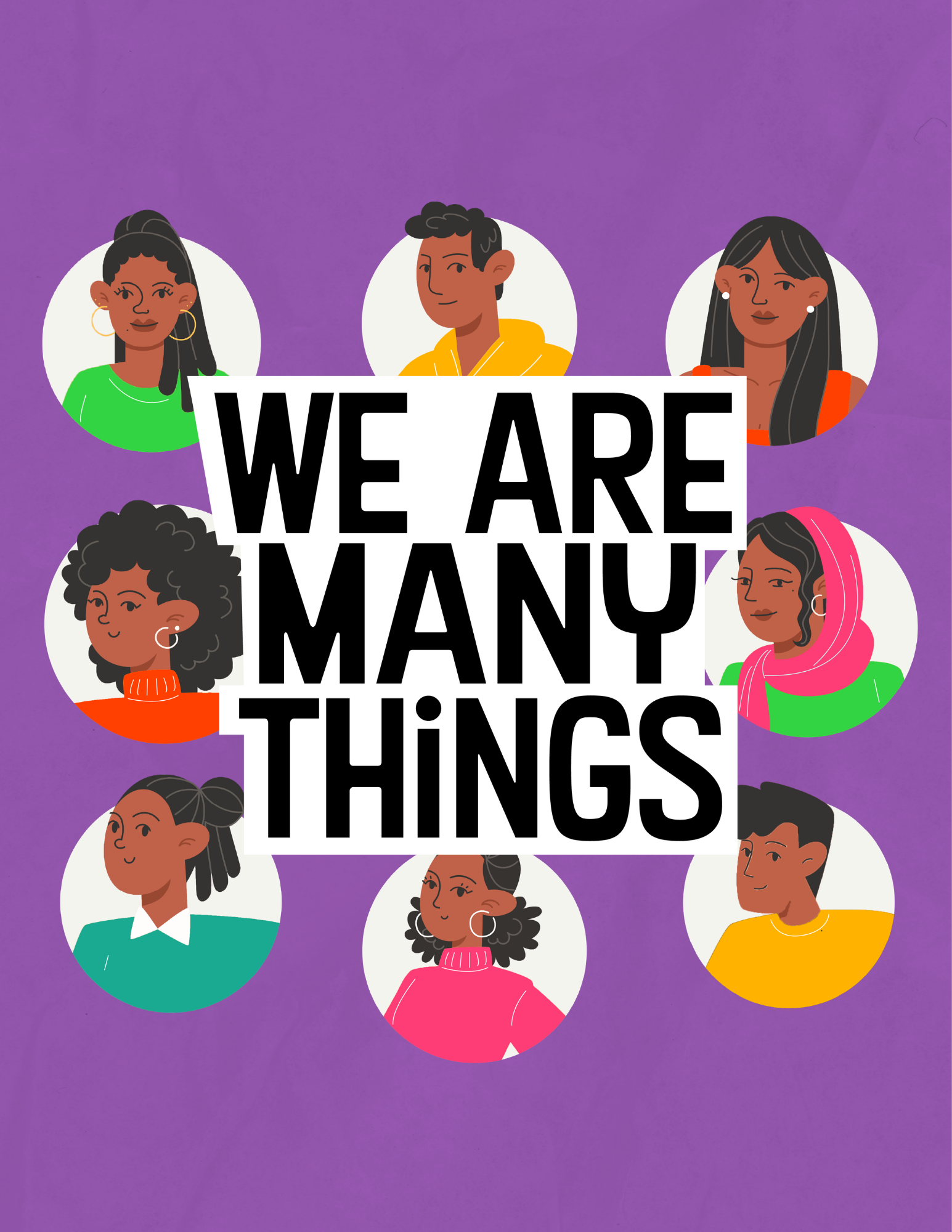 Bold text reads “WE ARE MANY THINGS” over a white background with seven stylized character head icons in different colors and hairstyles.